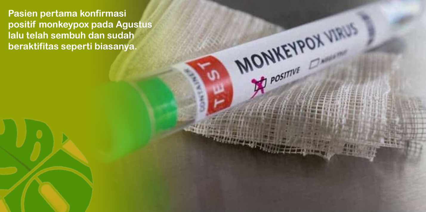 Pasien Positif Monkeypox Pertama Dinyatakan Sembuh